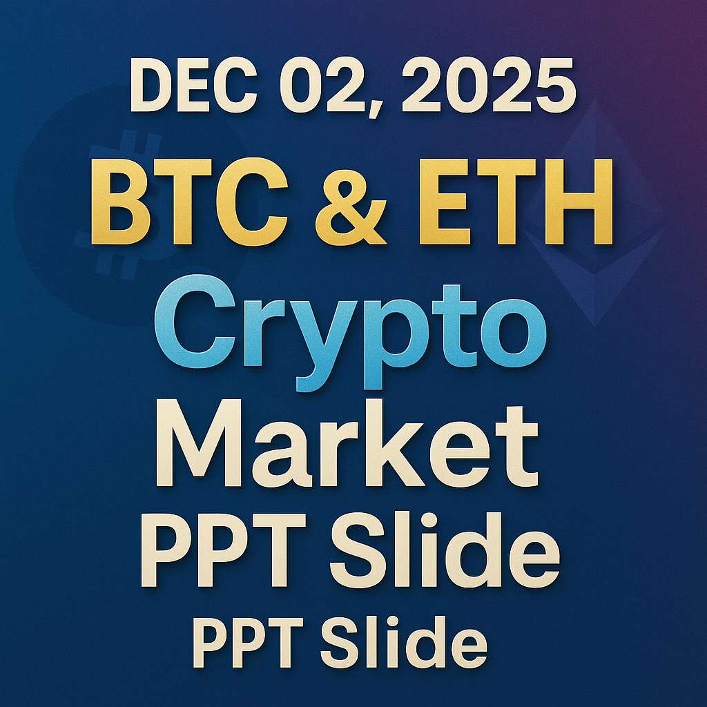 Dec 02, 2025 - BTC & ETH Crypto Market Analysis Slide Infogragphic